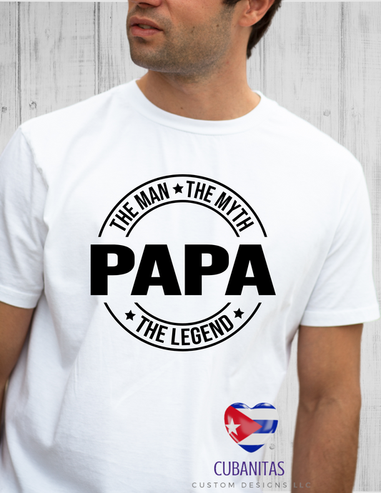PAPA THE LEGEND SHIRT